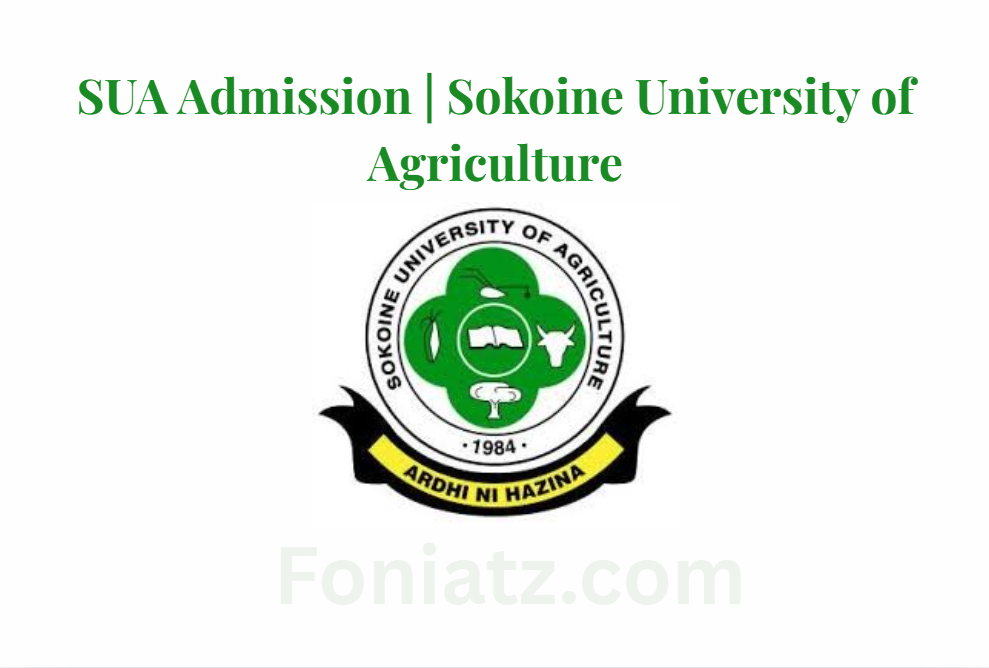 SUA Admission | Sokoine University of Agriculture