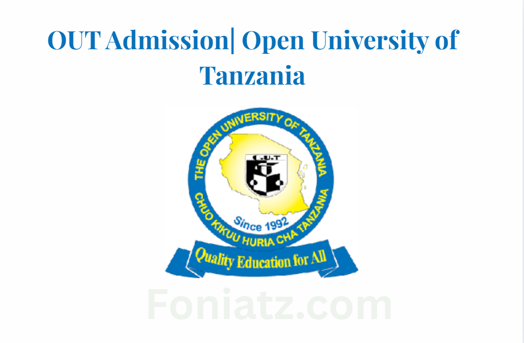 OUT Admission| Open University of Tanzania