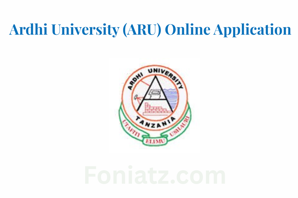 Ardhi University (ARU) Online Application