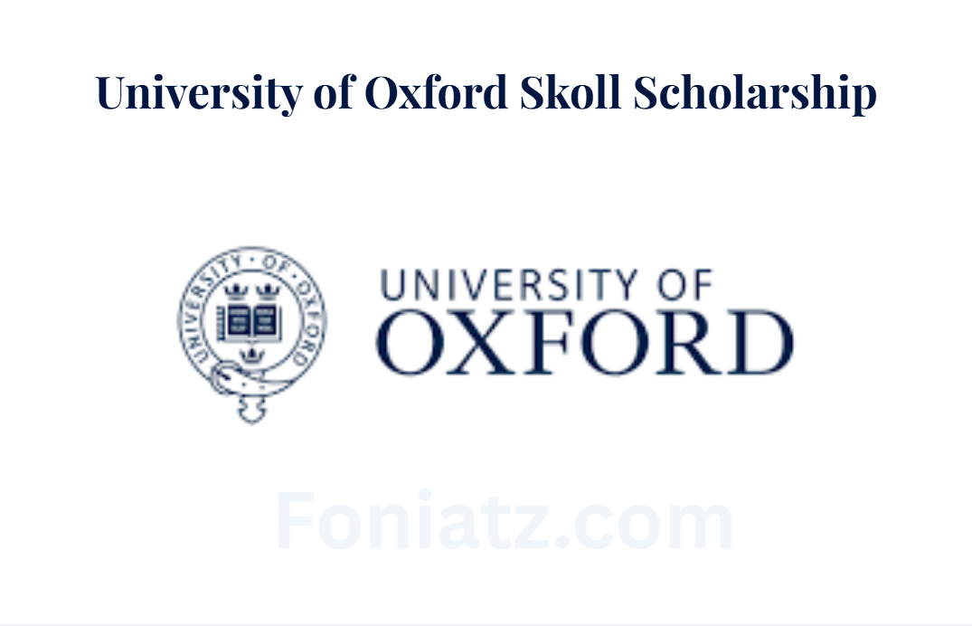 University of Oxford Skoll Scholarship