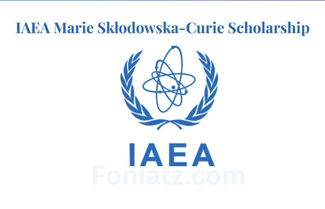 IAEA Marie Skłodowska-Curie Scholarship