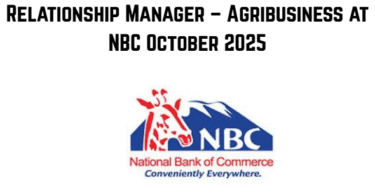 Relationship Manager – Agribusiness at NBC October 2025