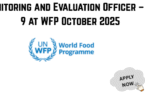 Monitoring and Evaluation Officer – SC 9 at WFP October 2025