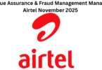 Revenue Assurance & Fraud Management Manager at Airtel November 2025