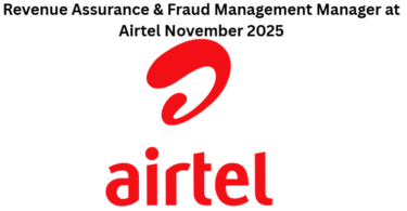 Revenue Assurance & Fraud Management Manager at Airtel November 2025