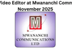 Creative & Video Editor at Mwananchi Communications November 2025