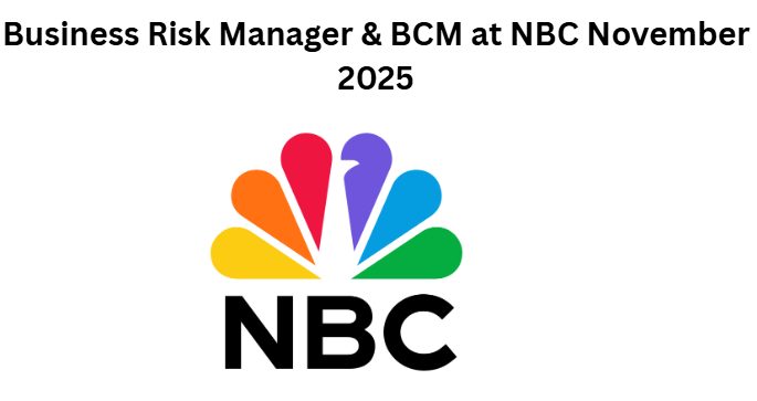 Business Risk Manager & BCM at NBC November 2025