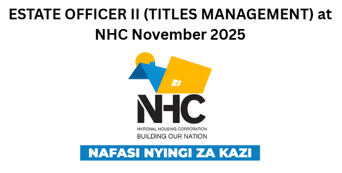 ESTATE OFFICER II (TITLES MANAGEMENT) at NHC November 2025