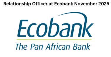 Relationship Officer at Ecobank November 2025